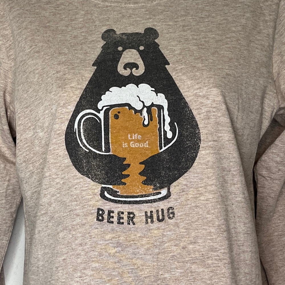 Life is Good BEER HUG long sleeve tee, size XS 🐻🍺